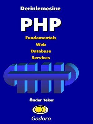 cover image of Derinlemesine PHP Fundamentals Web Database Services